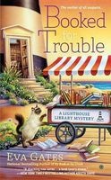 Booked for Trouble - A Lighthouse Library Mystery (Paperback) - Eva Gates Photo