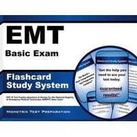 EMT Basic Exam Flashcard Study System - EMT-B Test Practice Questions and Review for the National Registry of Emergency Medical Technicians (Nremt) Basic Exam (Cards) - EMT Exam Secrets Test Prep Photo