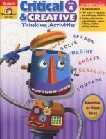 Critical and Creative Thinking Activities, Grade 4 (Paperback, Teacher) - Evan Moor Educational Publishers Photo