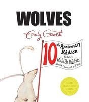 Wolves (Paperback, 10th Anniversary Edition) - Emily Gravett Photo