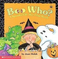 Boo who? - a spooky lift-the-flap book (Hardcover) - Joan Holub Photo