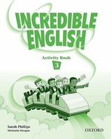 Incredible English 3: Activity Book (Paperback) - Sarah Phillips Photo