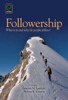 Followership - What is it and Why Do People Follow? (Hardcover, 1) - Laurent M Lapierre Photo