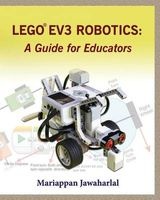 Lego Ev3 Robotics - A Guide for Educators (Paperback) - Mariappan Jawaharlal Photo