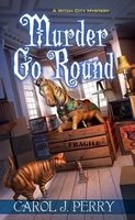 Murder Go Round (Paperback) - Carol J Perry Photo