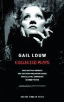 : Collected Plays (Paperback) - Gail Louw Photo
