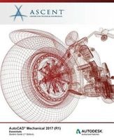 AutoCAD Mechanical 2017 (R1) - Essentials: Autodesk Authorized Publisher (Paperback) - Ascent Center for Technical Knowledge Photo