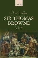 Sir Thomas Browne - A Life (Paperback) - Reid Barbour Photo