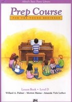 Alfred's Basic Piano Prep Course Lesson Book, Bk D - For the Young Beginner (Paperback) - Willard Palmer Photo
