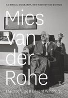 Mies Van Der Rohe - A Critical Biography (Paperback, New edition) - Franz Schulze Photo