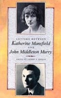 Letters Between  and John Middleton Murry (Paperback) - Katherine Mansfield Photo