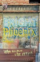 Bright Phoenix (Paperback) - Jeff Young Photo