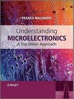 Understanding Microelectronics - A Top-Down Approach (Hardcover) - Franco Maloberti Photo