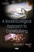 Social-Ecological Approach to Cyberbullying (Hardcover) - Michelle F Wright Photo
