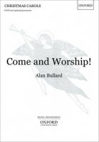 Come and Worship! - Vocal Score (Sheet music) - Alan Bullard Photo