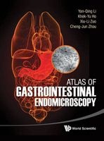 Atlas of Gastrointestinal Endomicroscopy (Hardcover) - Yan Qing Li Photo