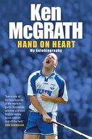  - Hand on Heart: My Autobiography (Paperback) - Ken McGrath Photo