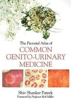 The Pictorial Atlas of Common Genito-Urinary Medicine (Paperback, 1st New edition) - Shiva Shanker Pareek Photo