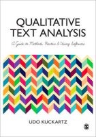 Qualitative Text Analysis - A Guide to Methods, Practice and Using Software (Paperback) - Udo Kuckartz Photo