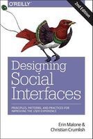 Designing Social Interfaces - Principles, Patterns, and Practices for Improving the User Experience (Paperback, 2nd Revised edition) - Erin Malone Photo