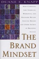 The Brand Mindset - Five Essential Strategies for Building Brand Advantage Throughout Your Company (Hardcover) - Duane E Knapp Photo