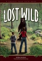 Lost in the Wild - A Choose Your Path Book (Paperback) - Ryan Jacobson Photo