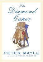 The Diamond Caper (Hardcover) - Peter Mayle Photo