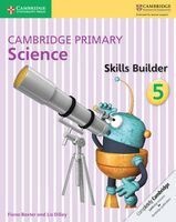 Cambridge Primary Science Skills Builder 5, 5 (Paperback) - Fiona Baxter Photo