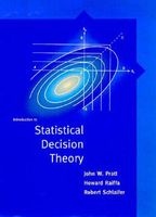 Introduction to Statistical Decision Theory (Paperback) - John W Pratt Photo