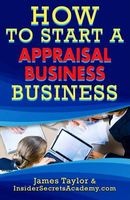 How to Start an Appliance Appraisal Business (Paperback) - James Taylor Photo