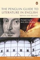 The Penguin Guide to Literature in English - Britain and Ireland (Paperback) - Ronald Carter Photo