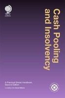 Cash Pooling and Insolvency - A Practical Global Handbook (Hardcover, 2nd Revised edition) - Marcel Willems Photo