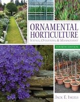 Ornamental Horticulture (Hardcover, 4th Revised edition) - Jack E Ingels Photo