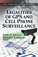 Legalities of GPS & Cell Phone Surveillance (Paperback) - Emily M Johnson Photo