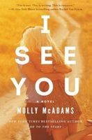 I See You - A Novel (Paperback) - Molly McAdams Photo