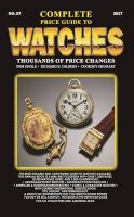 Complete Price Guide to Watches 2017 (Paperback, 37th Revised edition) - Tom Engle Photo