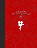 Director's Project Notebook 16 - 9: 200 Pages (Paperback) - Ij Publishing LLC Photo