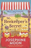 The Beekeeper's Secret - There's a Sting in Every Tale (Paperback, Main) - Josephine Moon Photo