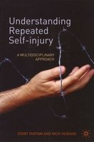 Understanding Repeated Self-injury - A Multidisciplinary Approach (Paperback, First) - Nick Huband Photo