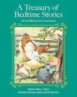 A Treasury of Bedtime Stories - More Than 40 Classic Tales for Sweet Dreams! (Hardcover) - Althea L Clinton Photo