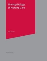 The Psychology of Nursing Care (Paperback, 2nd Revised edition) - Neil Niven Photo