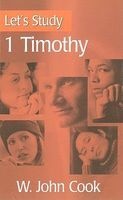 Let's Study 1 Timothy (Paperback) - W John Cook Photo