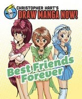 's Draw Manga Now! Best Friends Forever (Paperback) - Christopher Hart Photo