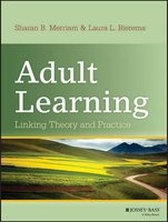Adult Learning - Linking Theory and Practice (Hardcover) - Sharan B Merriam Photo