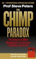 The Chimp Paradox - The Acclaimed Mind Management Programme to Help You Achieve Success, Confidence and Happiness (Paperback) - Steve Peters Photo