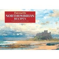 Favourite Northumbrian  - Traditional Country Fare (Paperback) - Recipes Photo