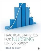 Practical Statistics for Nursing Using SPSS (Paperback, Annotated Ed) - Herschel E Knapp Photo