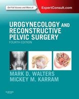 Urogynecology and Reconstructive Pelvic Surgery (Hardcover, 4th Revised edition) - Mark D Walters Photo