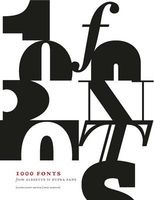 1000 Fonts - From Albertus to Zupra Sans (Paperback) - Bob Gordon Photo