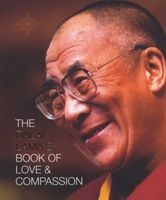 The Dalai Lama's Book of Love and Compassion (Paperback) - Dalai Lama XIV Bstan Dzin Rgya Mtsho Photo